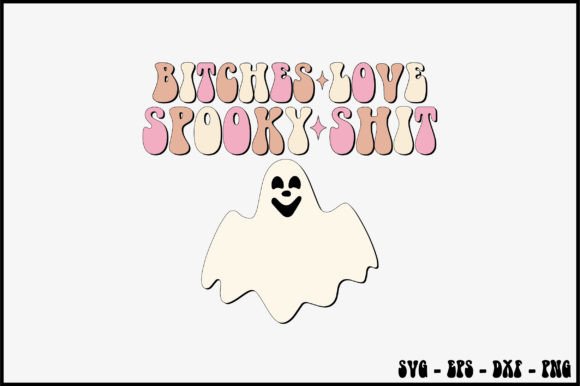 Bitches Love Spooky Shit Retro Svg Review