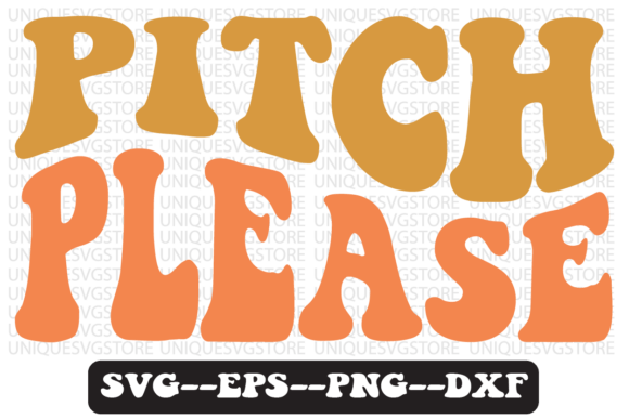 Pitch Please Groovy Retro Svg Design Review